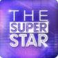 The SuperStar 超级明星